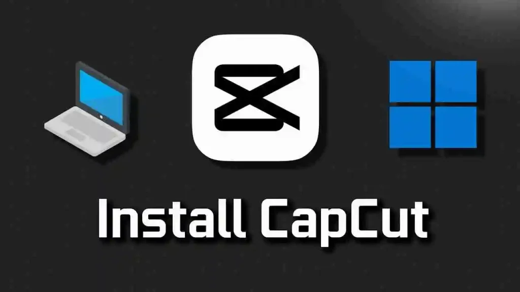 Capcut for PC